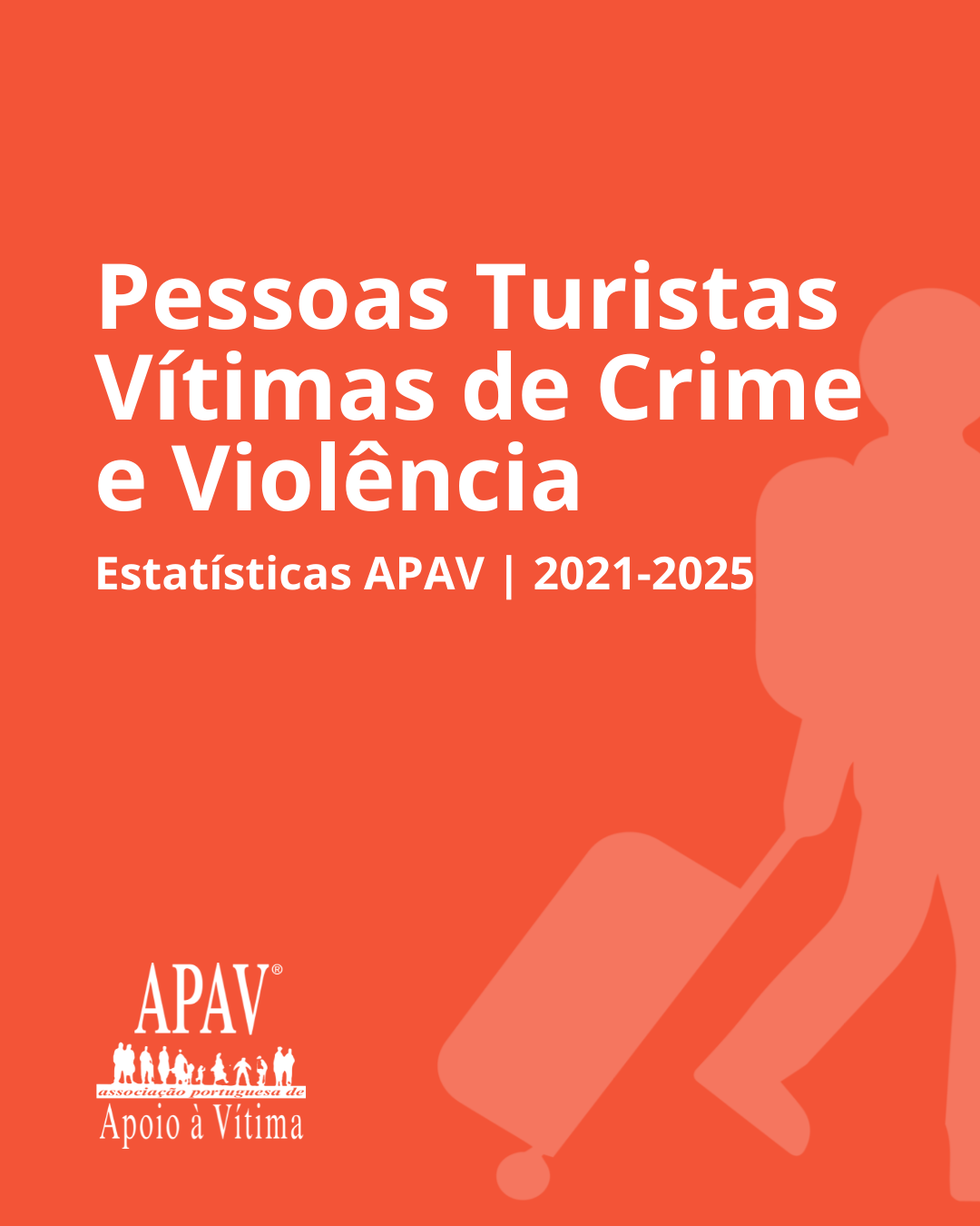 Turistas Vítimas de Crime 2021 2025 1
